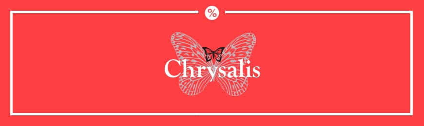 Chrysalis